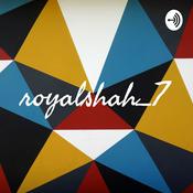 Podcast royalshah_7