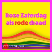 Podcast Roze Zaterdag als Rode Draad