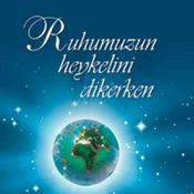 Podcast Ruhumuzun Heykelini Dikerken