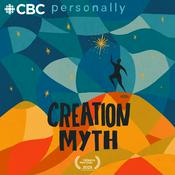 Podcast Personally: Creation Myth