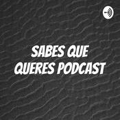Podcast Sabes que queres podcast