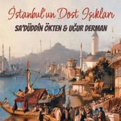 Podcast Sadettin Ökten & Uğur Derman — İstanbul'un Dost Işıkları