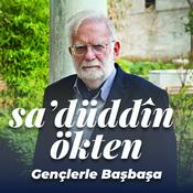 Podcast Sadettin Ökten — Gençlerle Başbaşa