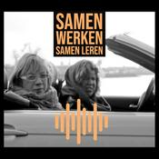 Podcast Samen Werken Samen Leren