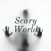 Podcast Scary World