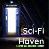 Podcast Sci Fi Haven - Doctor Who Reviews