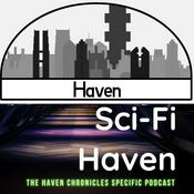 Podcast Sci Fi Haven - The Haven Chronicles Review