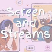 Podcast Screen and Streams