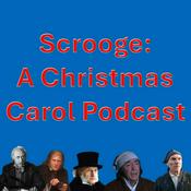 Podcast Scrooge: A Christmas Carol Podcast