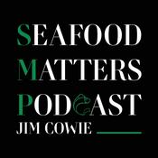Podcast Seafood Matters Podcast
