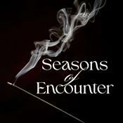 Podcast Seasons of Encounter