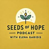 Podcast Seeds of Hope - Regenerative Agriculture with Elena Garidis