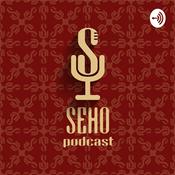 Podcast Seho Podcast