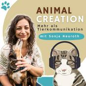 Podcast Animal Creation® - Mehr als Tierkommunikation