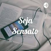 Podcast Seja Sensato