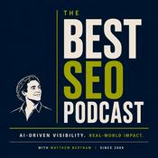 Podcast Best SEO Podcast: Search with LLM Visibility®