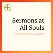 Podcast Sermons at All Souls