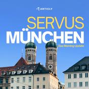 Podcast SERVUS MÜNCHEN