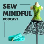 Podcast Sew Mindful Podcast