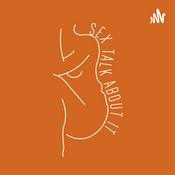 Podcast Sex Talk about It