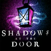 Shadows at the Door