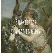 Podcast Shakespear shananingins