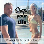 Podcast Shape Your Life