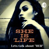 Podcast She is LIFE