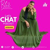 Podcast Let’s Chat by The Blic Society