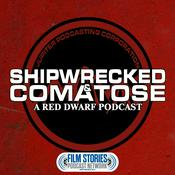 Podcast Shipwrecked & Comatose: A Red Dwarf Podcast
