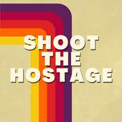 Podcast Shoot The Hostage