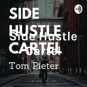Podcast Side Hustle Cartel
