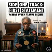 Podcast Side One Track: First Statement