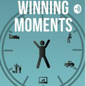 Podcast Winning Moments