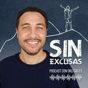 Podcast Sin Excusas con Orli Sales