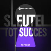 Podcast Sleutel tot Succes | De Ondernemer