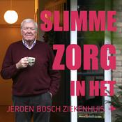Podcast Slimme zorg in het Jeroen Bosch Ziekenhuis