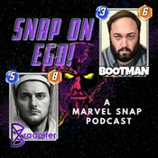 Podcast Snap On Ego!: A Marvel Snap Podcast