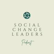 Podcast Social Change Leaders Podcast