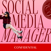 Podcast Social Media Manager Confidential