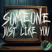 Podcast Someone Just Like You: Horror Stories