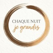 Podcast Chaque nuit je grandis
