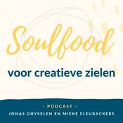 Podcast Soulfood voor creatieve zielen
