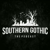 Podcast Southern Gothic