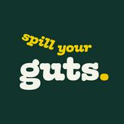 Podcast Spill Your Guts