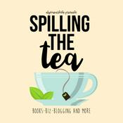 Podcast Spilling The Tea