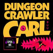 Podcast Spoil Me! Dungeon Crawler Carl
