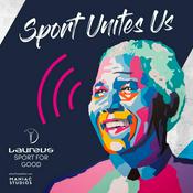 Podcast Sport Unites Us - der Podcast von Laureus Sport for Good