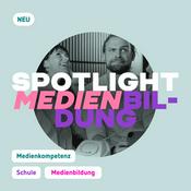 Podcast Spotlight Medienbildung