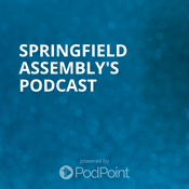 Podcast Springfield Assembly's Podcast